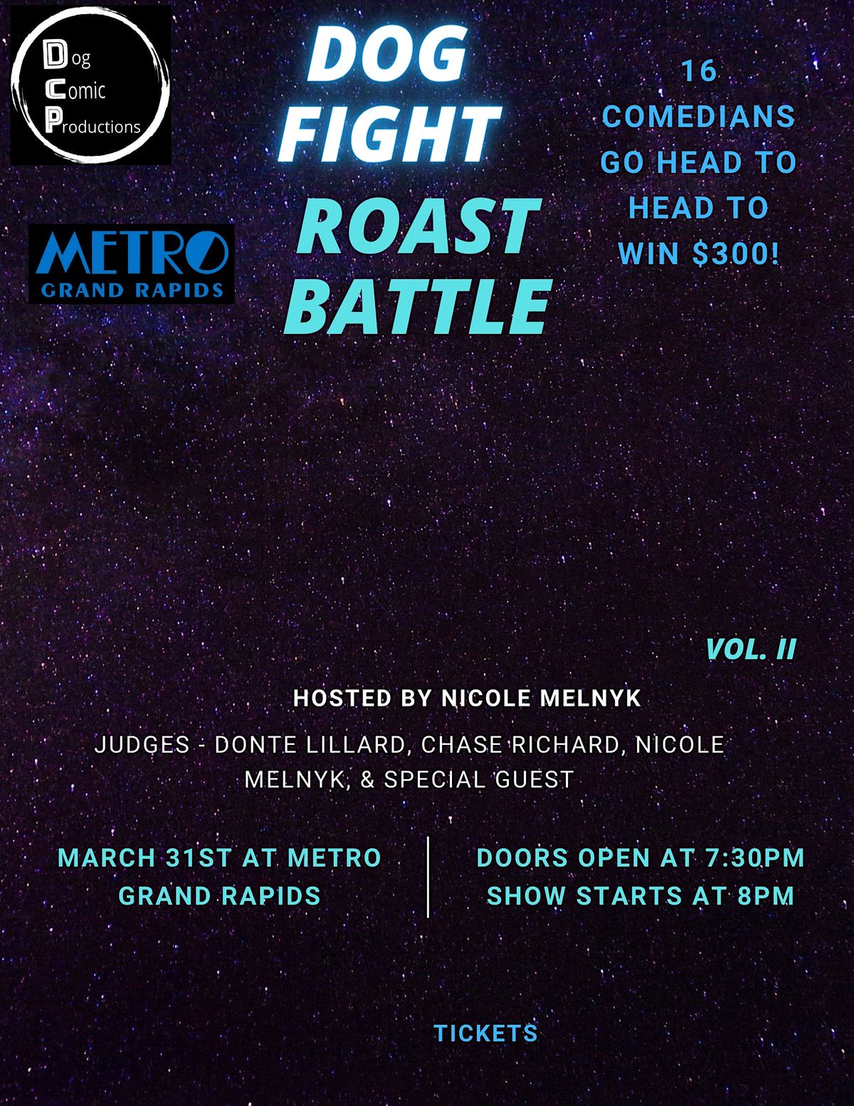 Dog Fight Roast Battle, Metro Grand Rapids, 31 March 2023 AllEvents.in