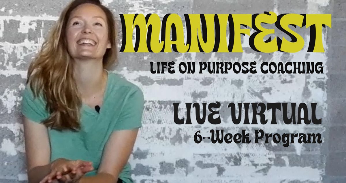 manifest-creating-life-on-purpose-sutra-studios-phoenix-april-2