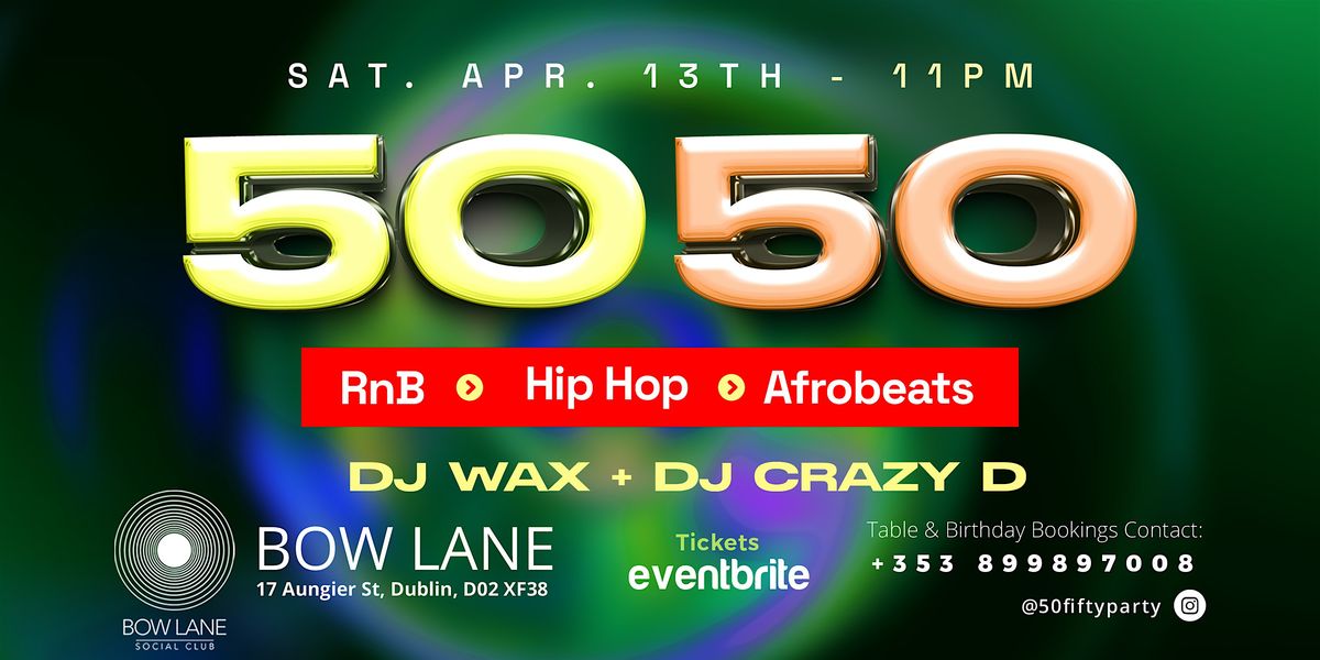 50/50 RnB/HipHop/Afrobeats at Bow Lane, Bow Lane Social - Eat-Drink ...