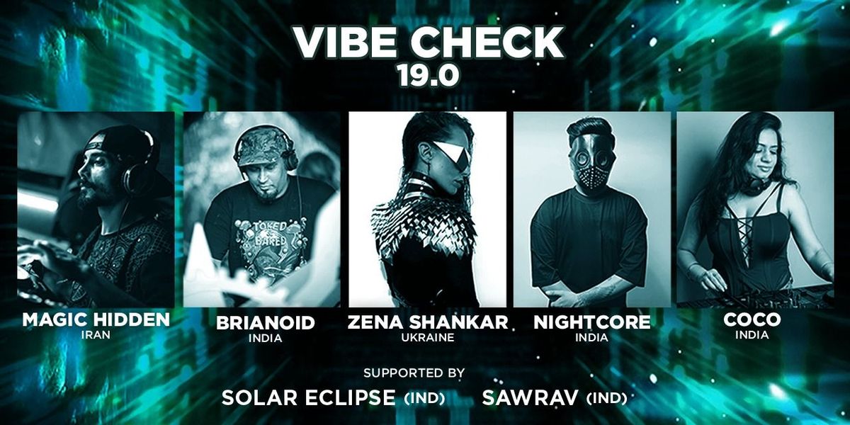 VIBE CHECK 10.0, 24 July | Event in Goa | AllEvents