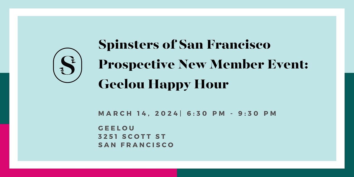 SOSF Prospective New Member Event: Happy Hour at Geelou, Geelou, San ...