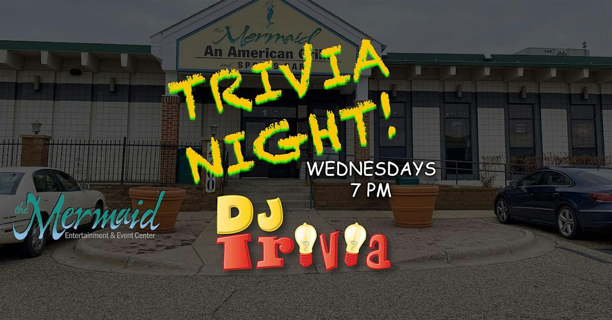 DJ Trivia - Wednesdays at The Mermaid Event Center | Event in Mounds View | AllEvents