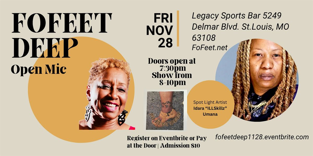 FoFeet Deep Open Mic Friday | November 28 at Legacy Sports Bar | Event in St. Louis | AllEvents