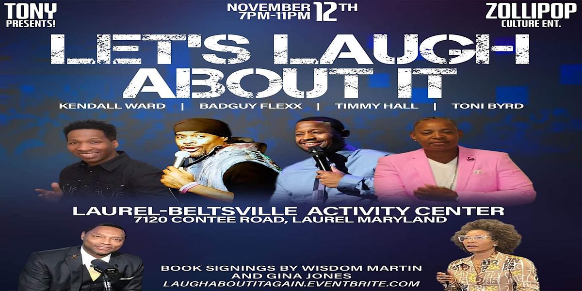 Let’s Laugh About It Again, LaurelBeltsville Senior Activity Center