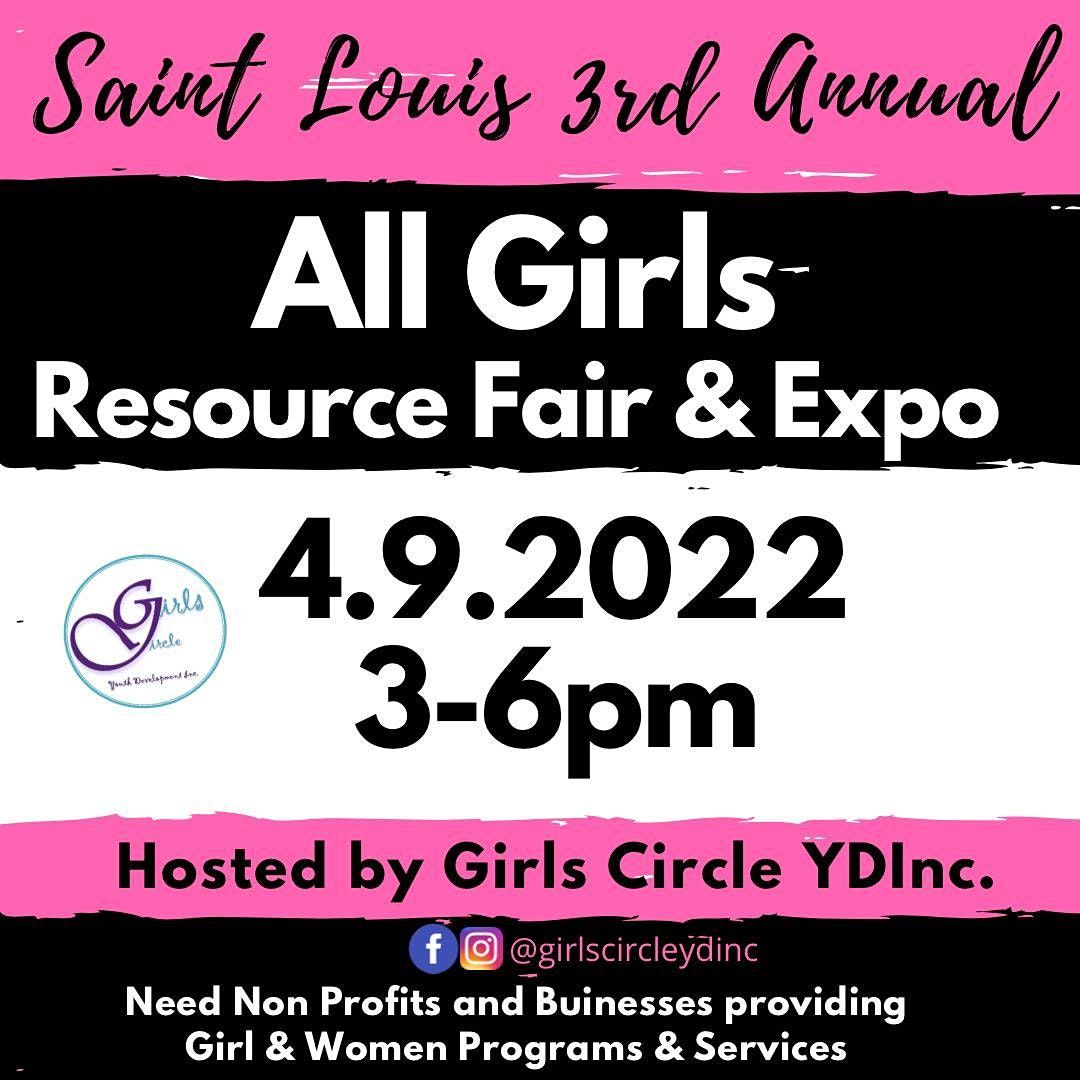 All Girls Resource Fair Expo St Louis County Missouri April 9 2022 Allevents In St Louis County Fair 2022