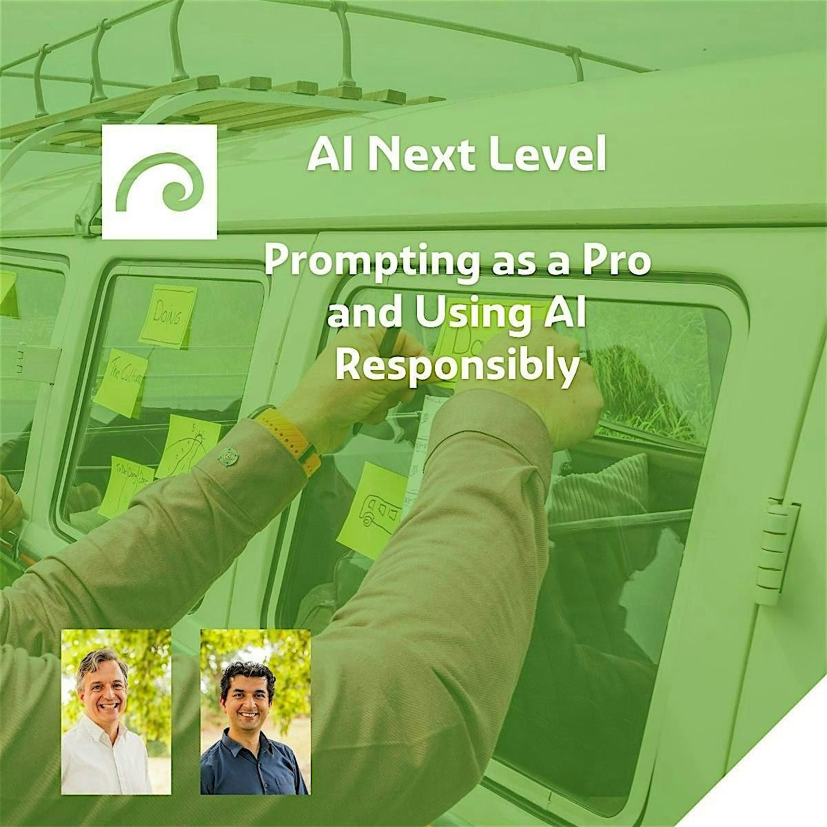 AI Next Level - Prompting as a Pro and Using AI Responsibly