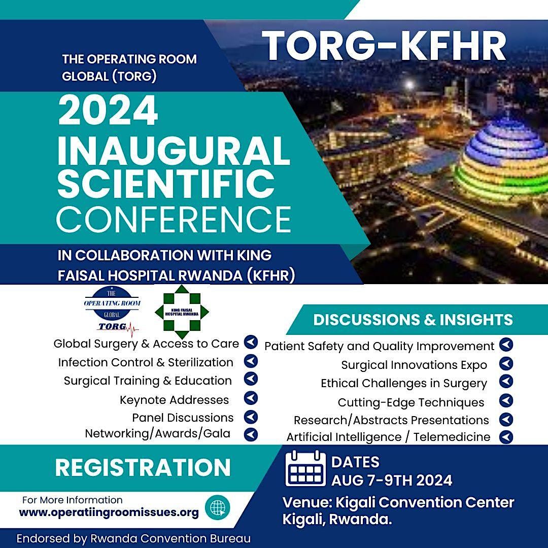 Inaugural Scientific Conference, TORG-KFHR 2024, Kigali, Rwanda, 7-9th
