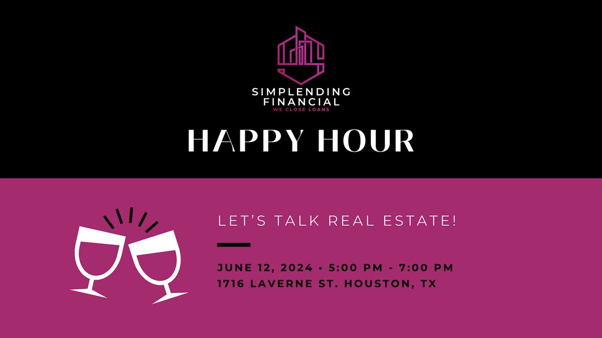 Real Estate Networking Happy Hour Hosted by Simplending Financial, 1716 ...