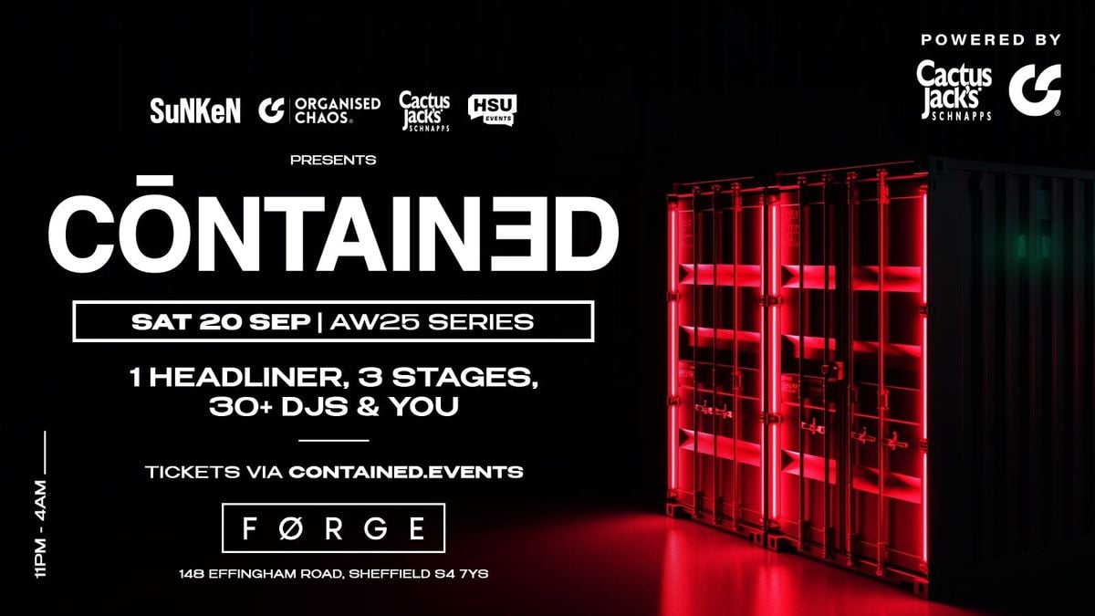 Contained In Sheffield A/W Presents..., 20 September | Event in Sheffield | AllEvents