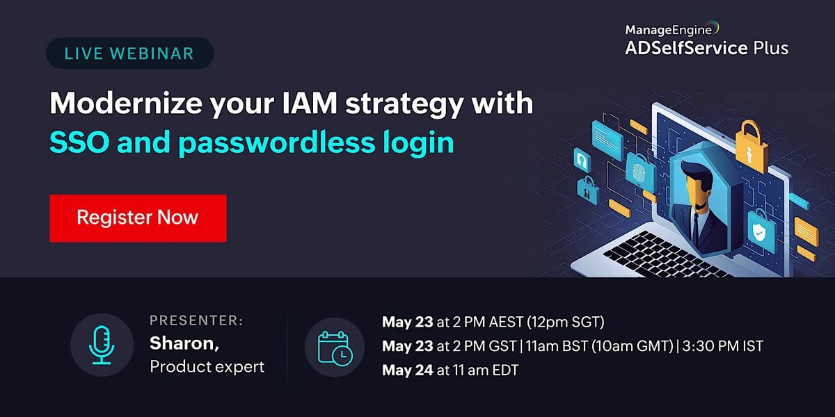 Modernize your IAM strategy with SSO and passwordless login, May 24 2023 Online Event