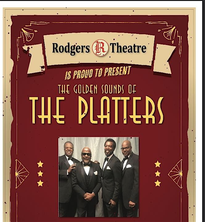 The Golden Sounds of the Platters, 204 N. Broadway St., Poplar Bluff