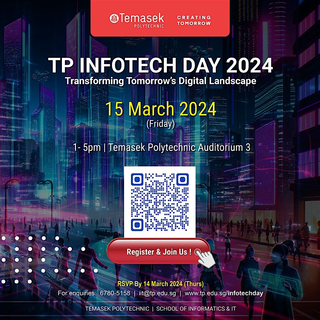 Temasek Polytechnic (TP) InfoTech Day 2024, Temasek Polytechnic