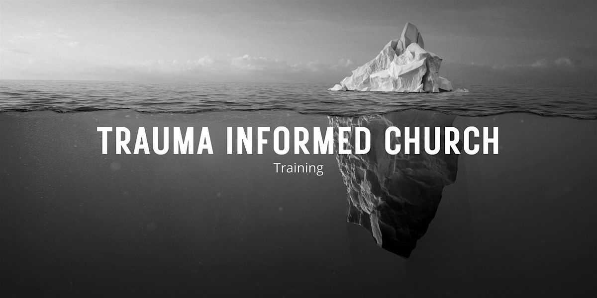 Trauma Informed Church Training, Southwest Virginia Higher Education ...