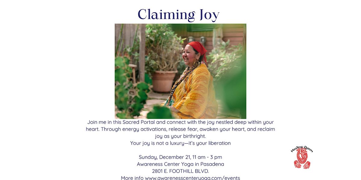 ✨ Claiming Joy✨, 21 December | Event in Pasadena | AllEvents