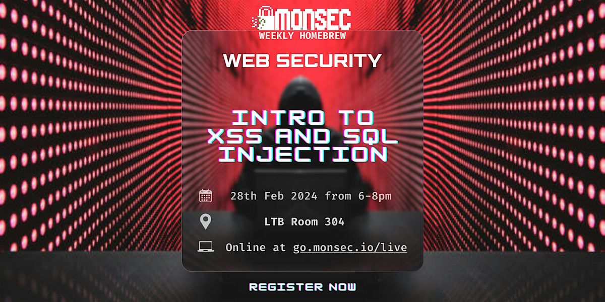 MonSec Wednesday Homebrew: Web Security - Intro to XSS and SQLi ...