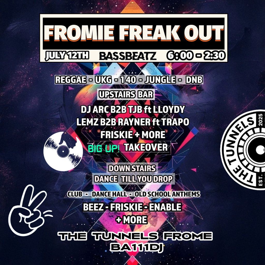 Fromie Freak Out | Event in Frome | AllEvents
