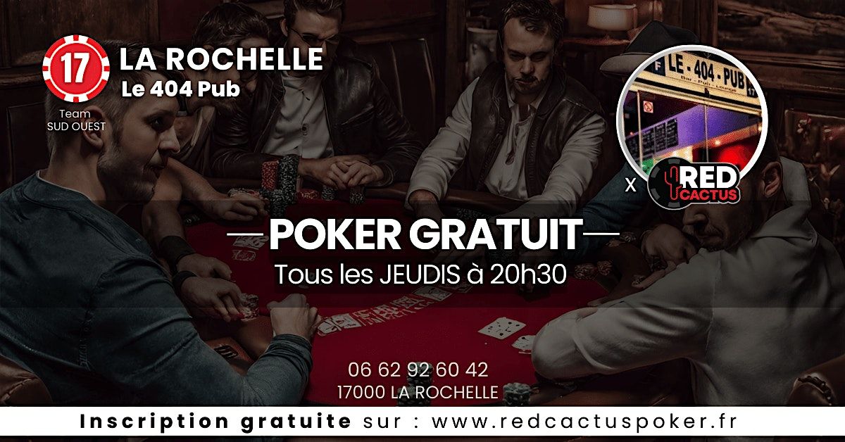 Soirée RedCactus Poker X Le 404 PUB à LA ROCHELLE (17) | Event in La Rochelle | AllEvents