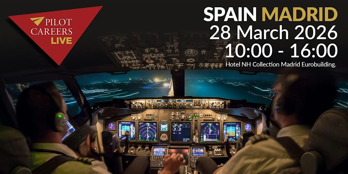 Pilot Careers Live España Madrid - 28 de marzo de 2026, 28 March | Event in Madrid | AllEvents