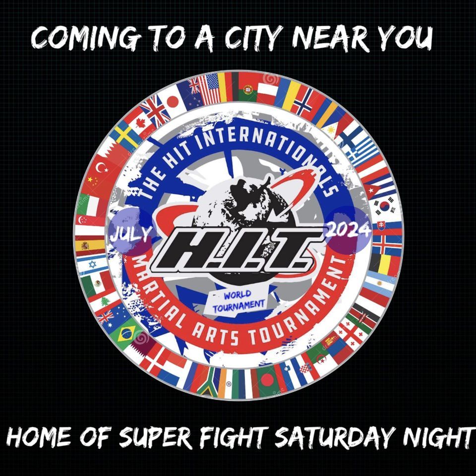 The 2025 HIT International Martial Arts Tournament Home of Super