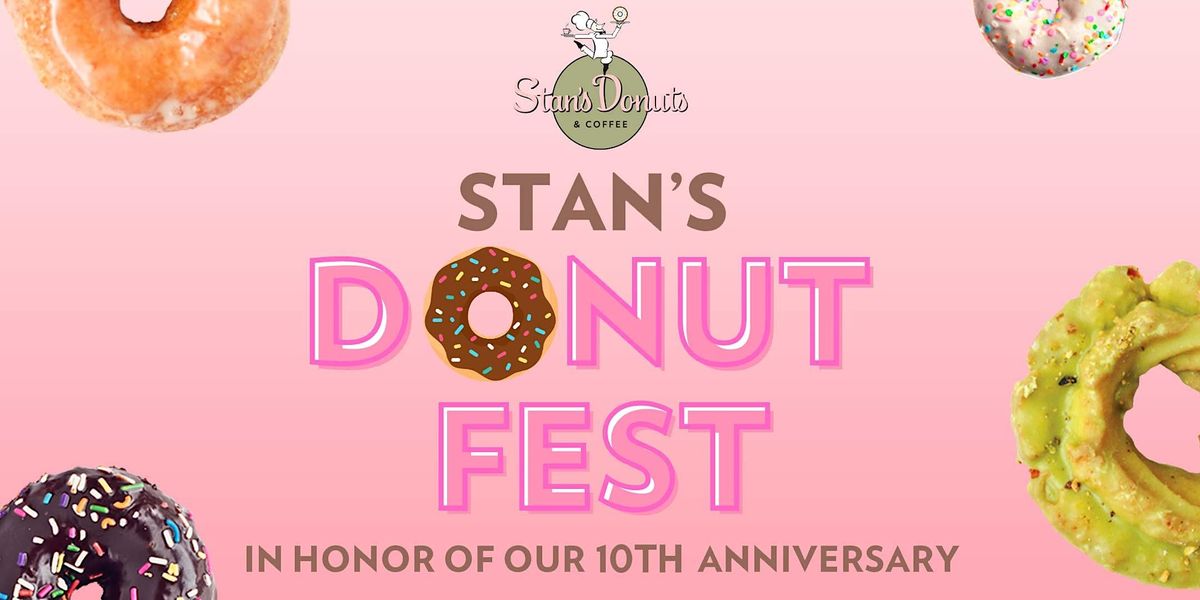 Stans Donut Fest Tix Include 12 Donut Tastings, Photo Ops & More