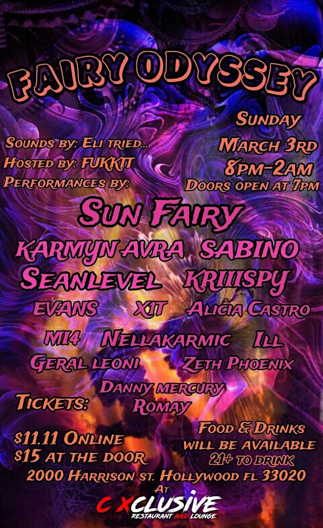 Fairy Odyssey, C Xclusive Restaurant And Lounge, Hollywood, March 3 to