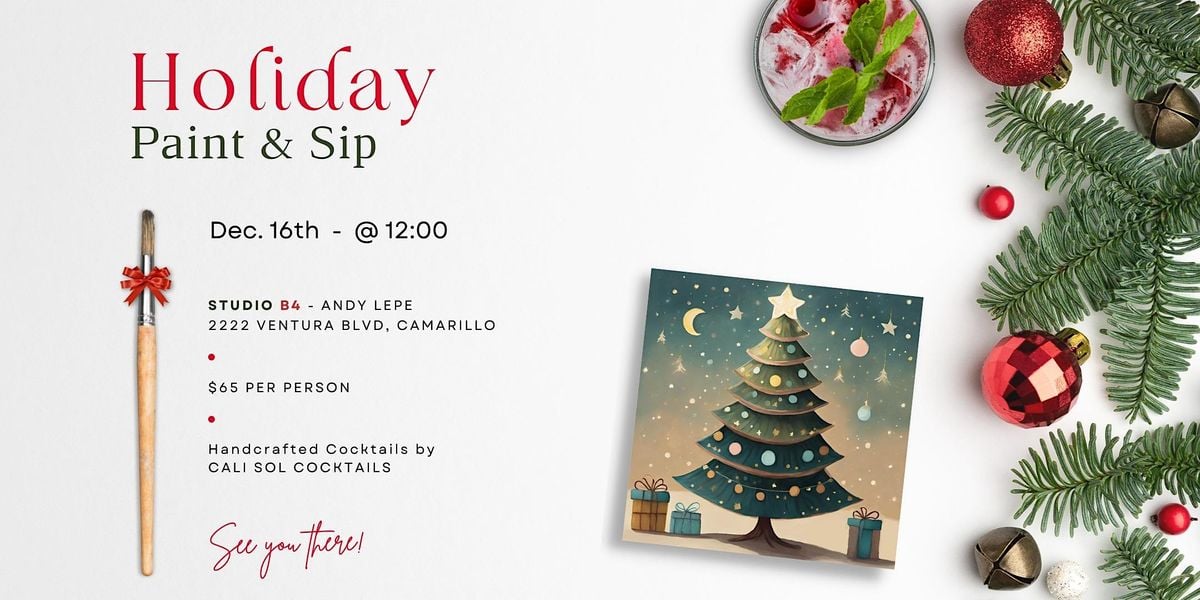 Holiday Paint & Sip with Cali Sol Cocktails, Studio Channel Islands Art
