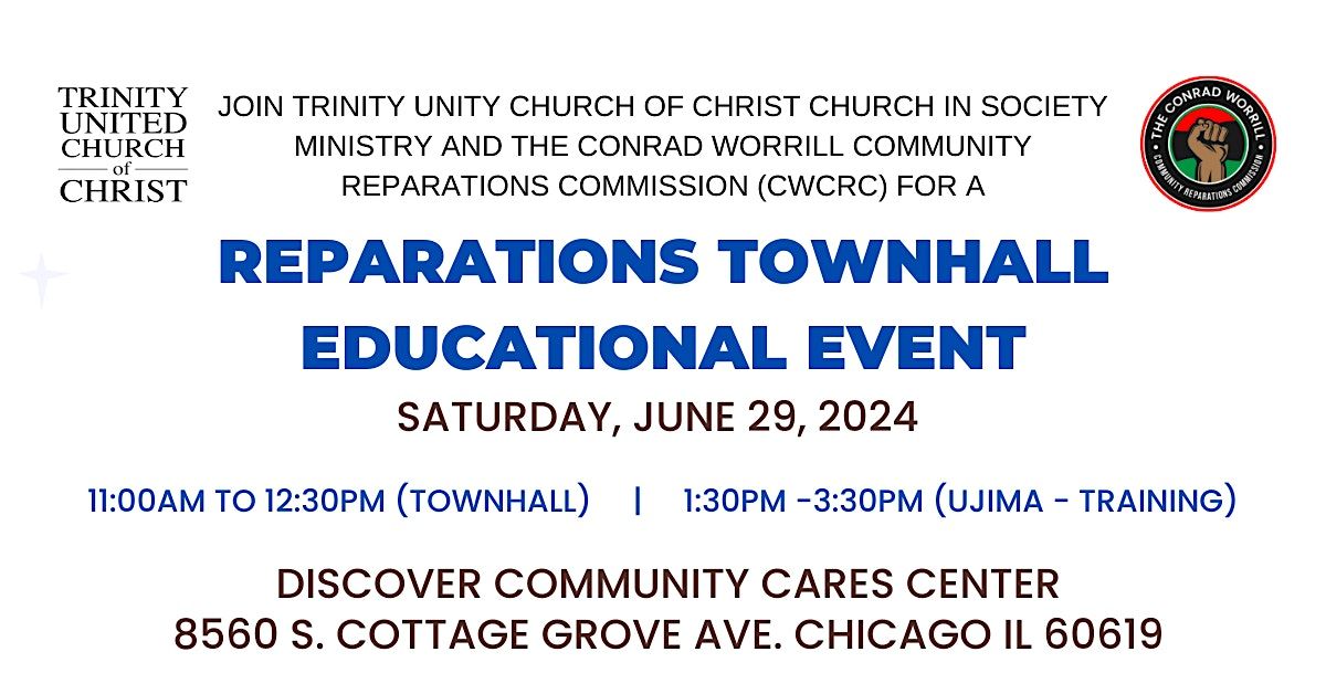 CWCRC TownHall Meeting - Trinity United Church of Christ, 8560 S ...