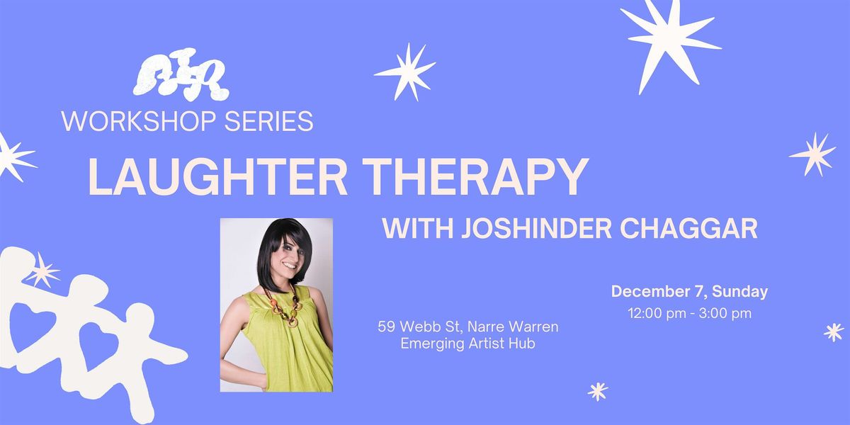 Laughter Therapy [AIR25 Workshop Series] | Event in Narre Warren | AllEvents