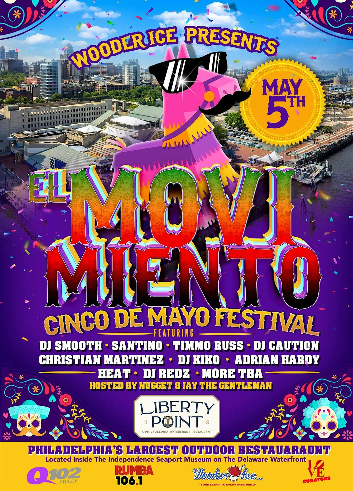 Phillys First Cinco De Mayo Festivale El Movimiento, LIVE! Liberty