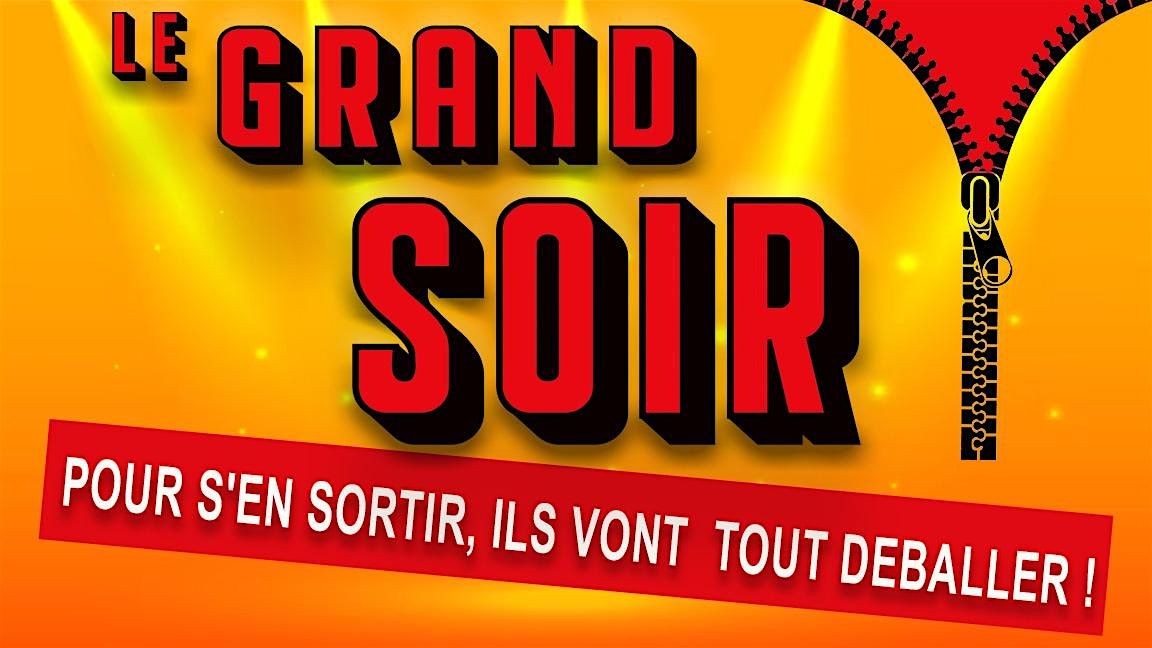 Le Grand Soir | Event in Montréal | AllEvents