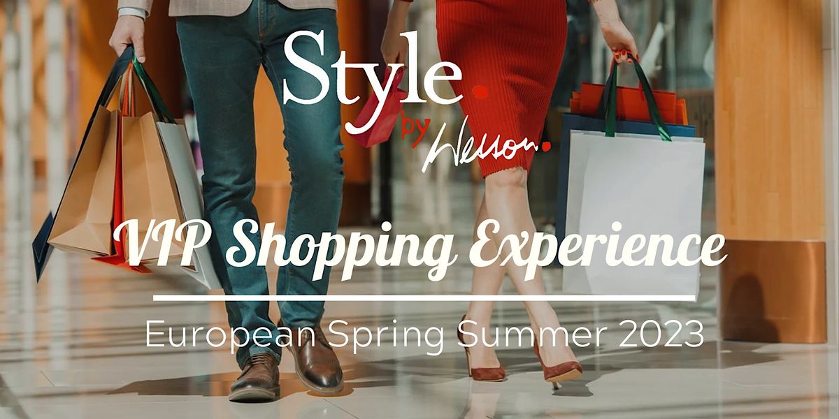 Style by Wesson - Sydney VIP Shopping Experience | Spring/Summer 2023, 29 May | Event in Sydney | AllEvents.in