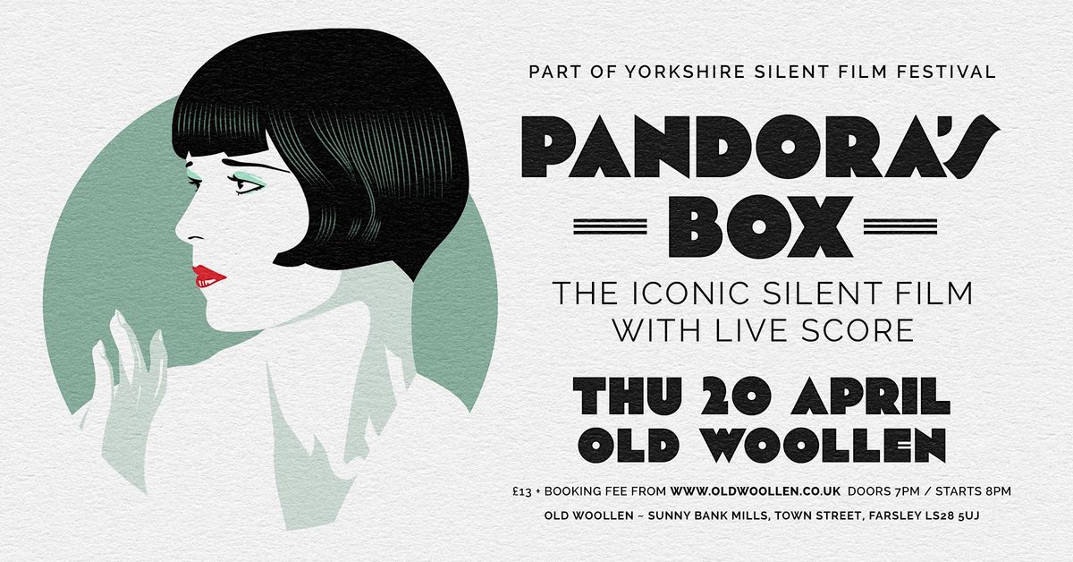 Pandora’s Box - Silent Film with Live Score