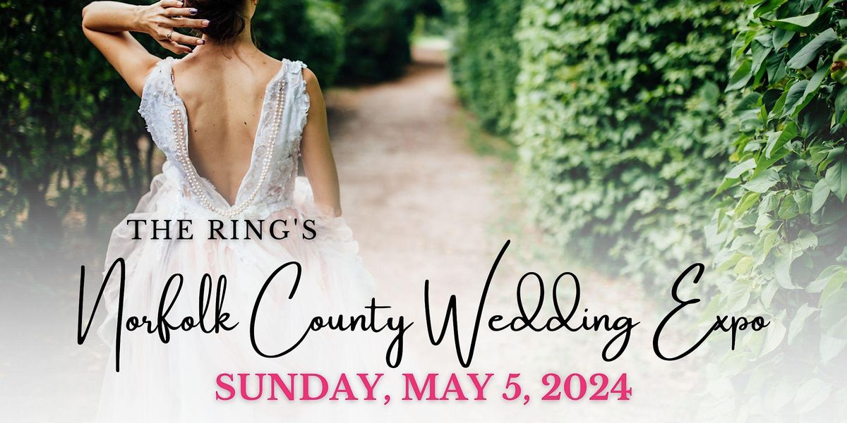 Norfolk Wedding Expo, Burning Kiln Winery, St. Williams, 5 May 2024