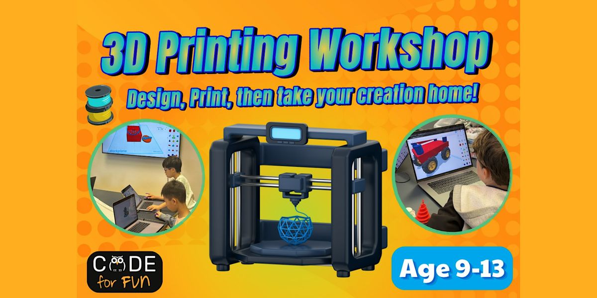 Kids 3D Printing Workshop