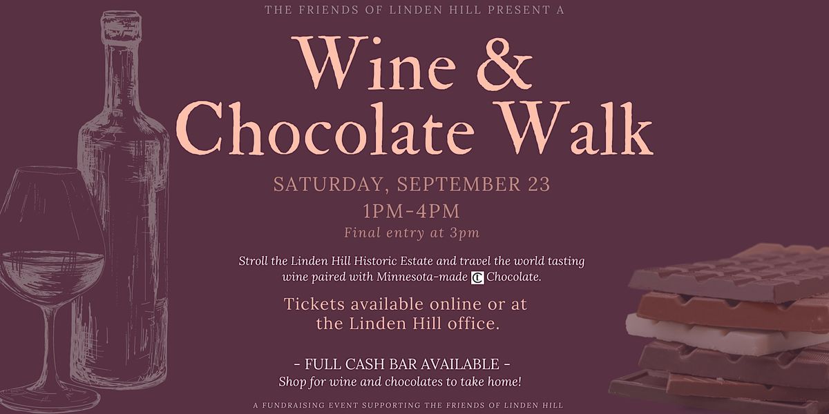 Wine and Chocolate Walk, Linden Hill Historic Estate, Little Falls