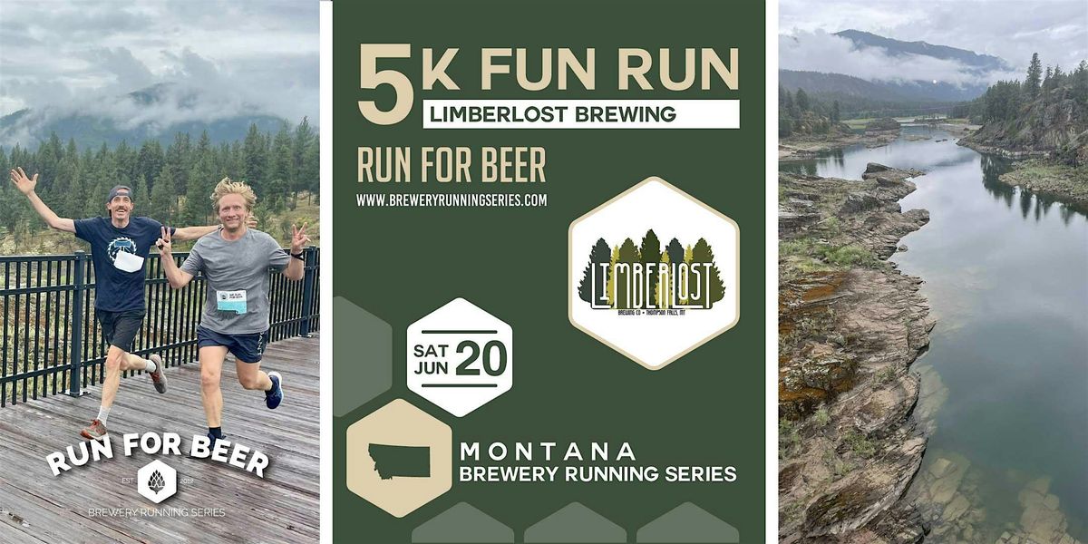 5k Fun Run x Limberlost Brewing | 2026 Montana Brewery Running Series, 20 June | Event in Thompson Falls | AllEvents