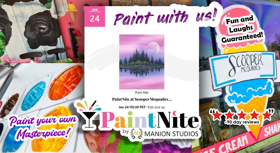 Paint Nite at Scooper Mcquades!, Scooper Mcquades, The Dalles, January