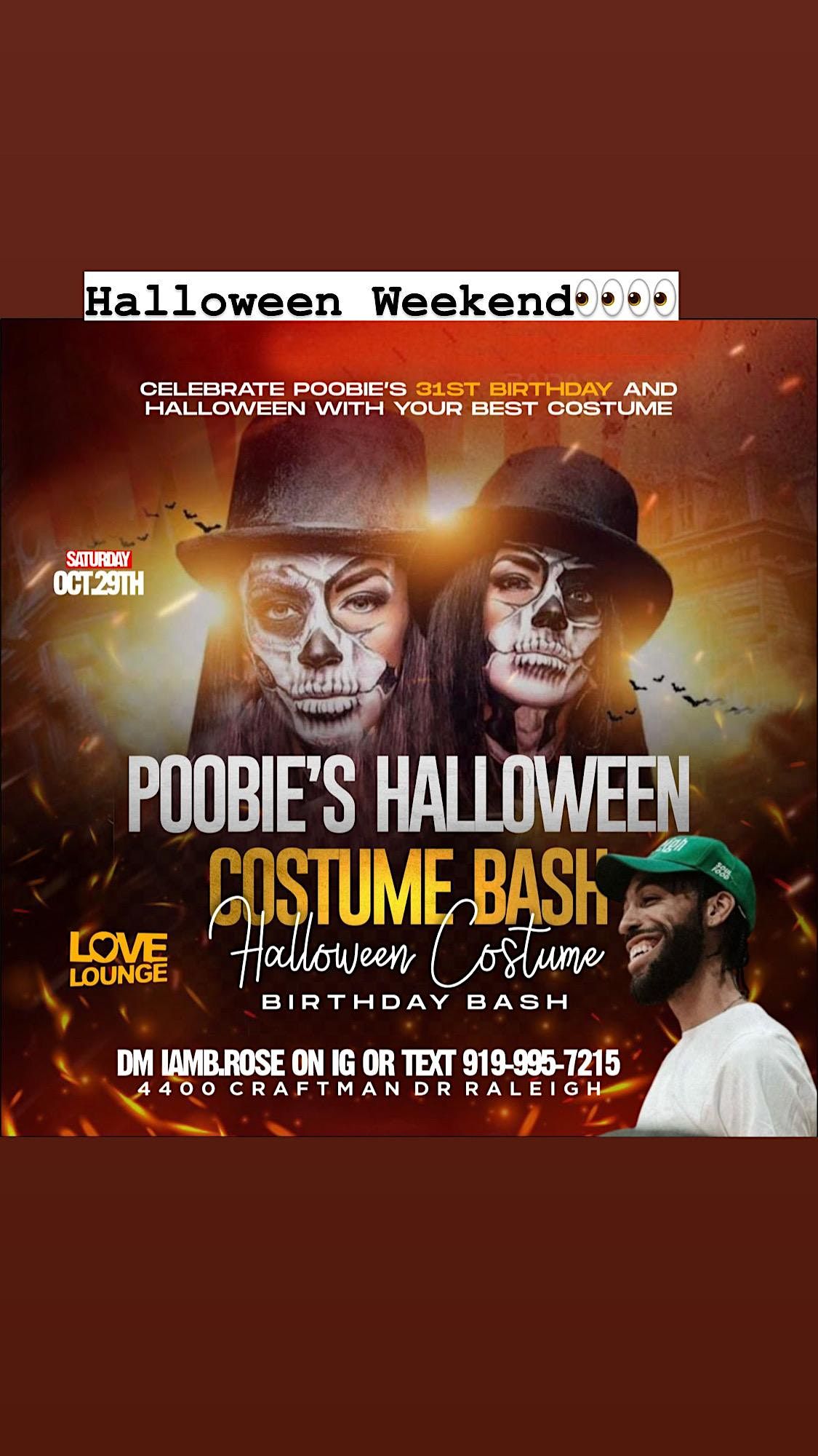 POOBIE’S HALLOWEEN COSTUME BIRTHDAY BASH, CLUB LOVE, Raleigh, October