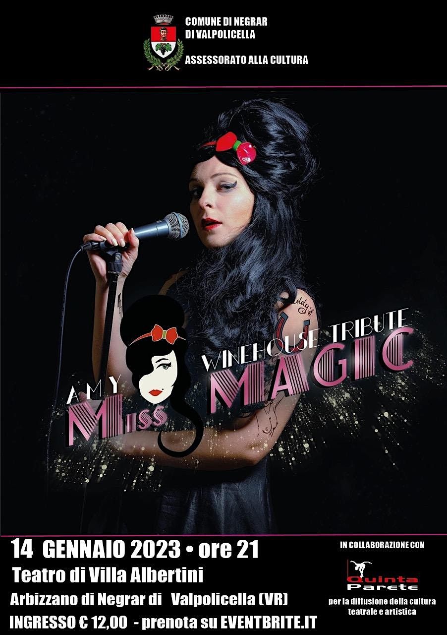 Miss Magic - Amy Winehouse tribute, Villa Albertini - Valier, Arbizzano ...