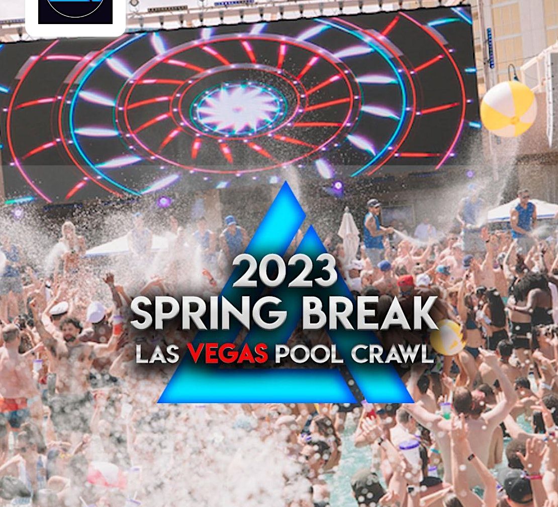 Spring Break Las Vegas Pool Crawl, May 16 2025 AllEvents.in