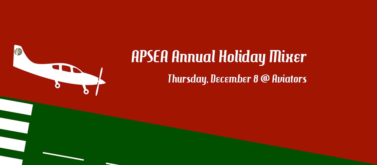 APSEA Annual Holiday Mixer Aviator s Restaurant Catering Sacramento December 8 2022 