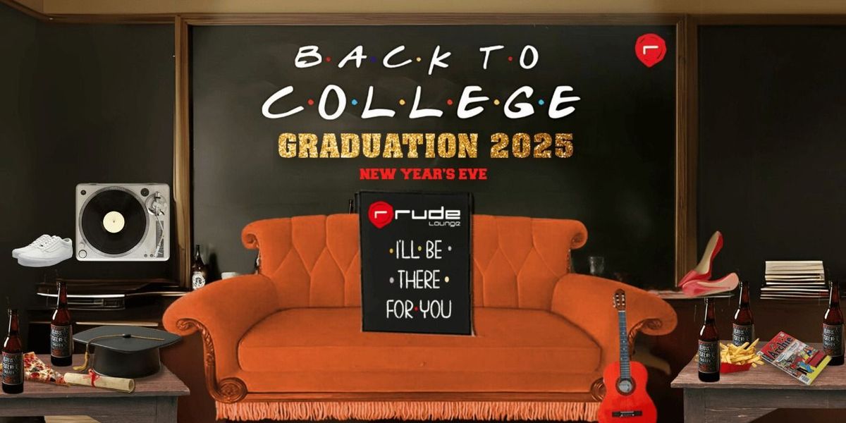 RUDE Belapur NYE25 Back To College, Rude Lounge, Belapur: Navi Mumbai ...