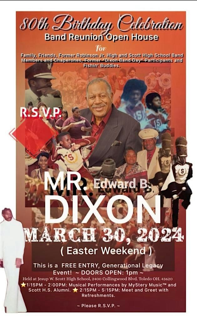 Mr. Dixons 80th Birthday Celebration Music, Fun & Food, Scott High