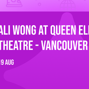 Ali Wong at Queen Elizabeth Theatre - Vancouver