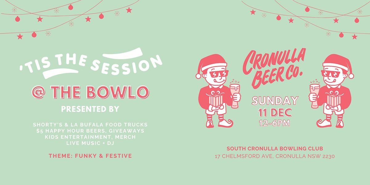 Tis The Session The Bowlo, South Cronulla Bowling Club, December 11 2022 AllEvents.in