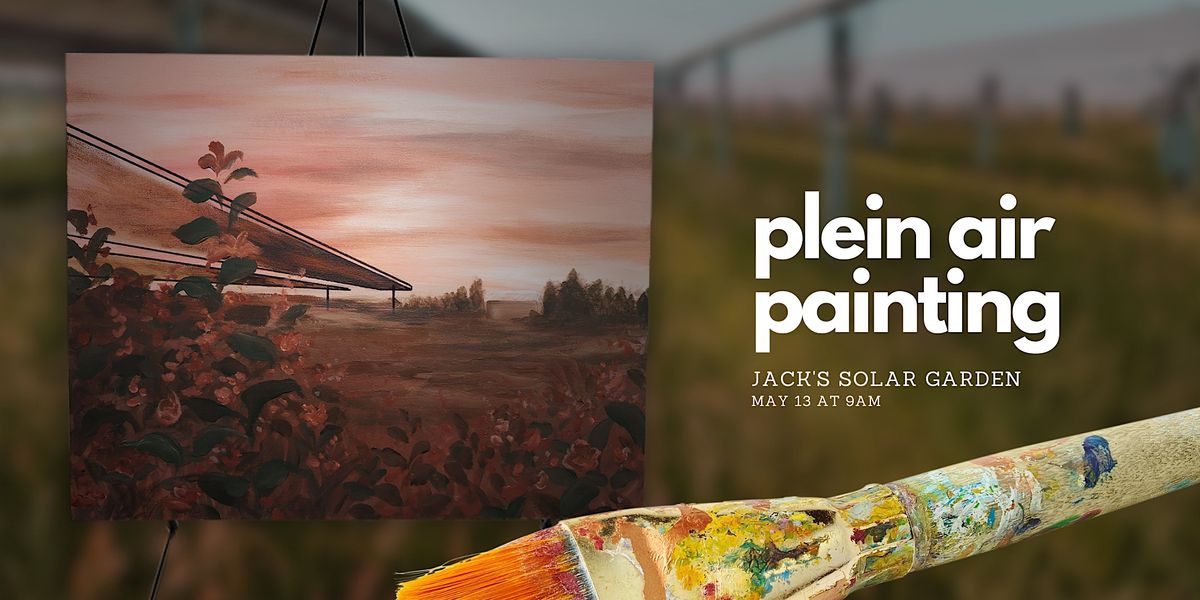 Painting Class Plein Aire Landscapes Jacks Solar Garden, Jack's