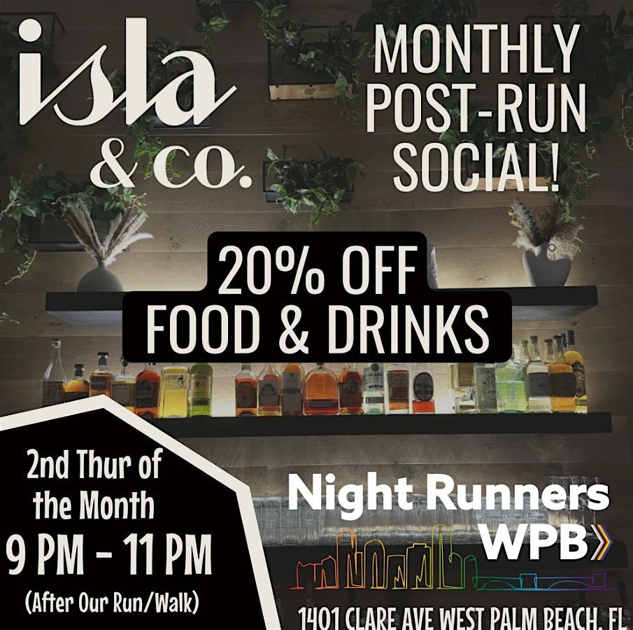 RSVP through SweatPals: Post-Run/Walk Social, Isla & Co - WPB, West ...