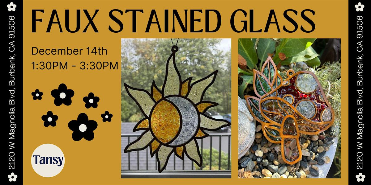 Faux Stained Glass Workshop, 14 December | Event in Burbank | AllEvents