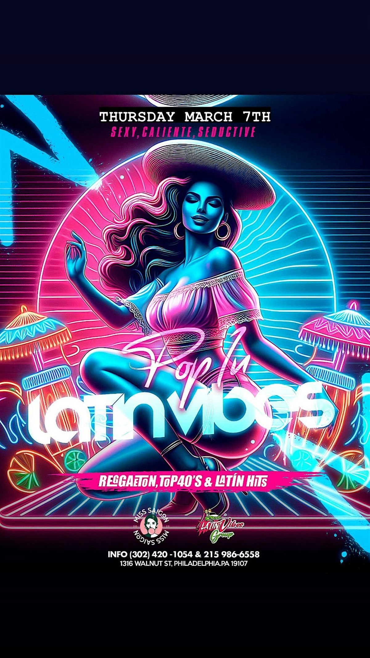 POP IN LATIN VIBES, Miss Saigon Vietnamese Restaurant & Lounge