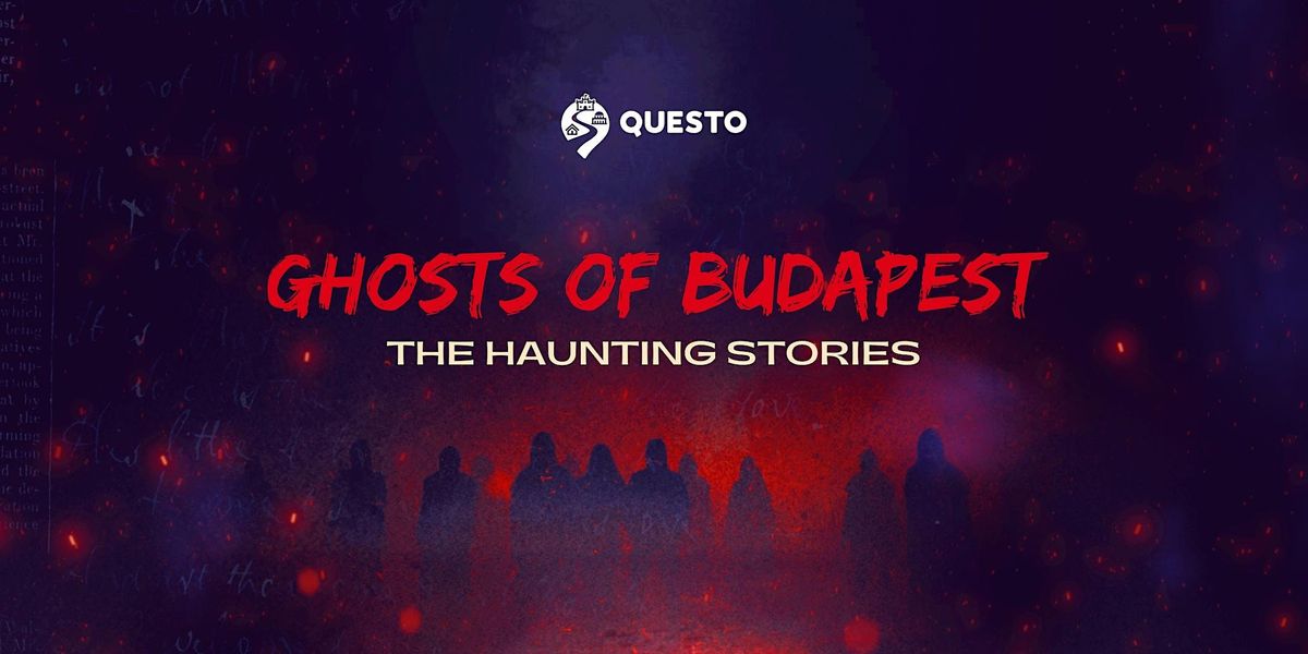 Ghosts of Budapest Haunting Stories & Legends Outdoor Game, Heroes